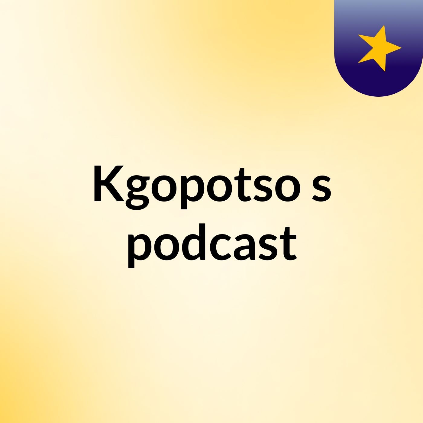 Kgopotso's podcast