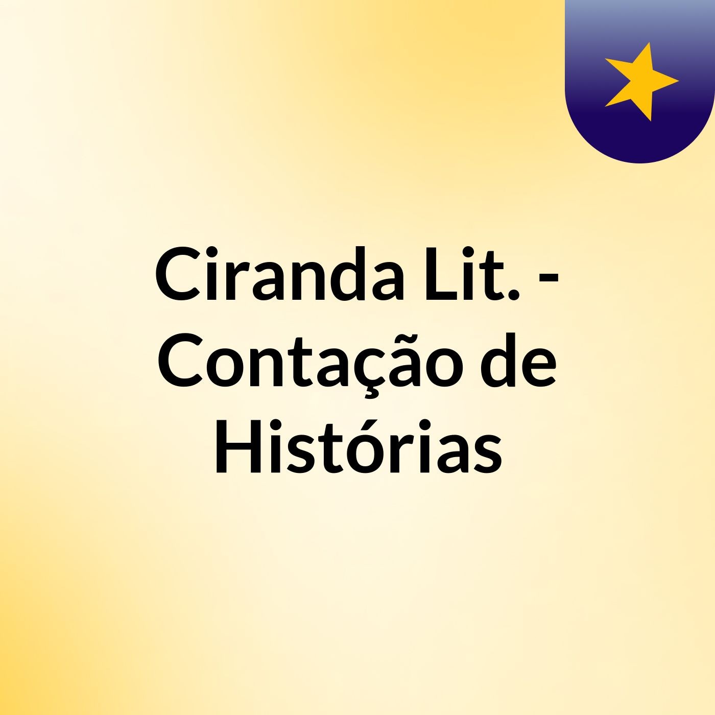 Ciranda Lit. - Contação de Histórias