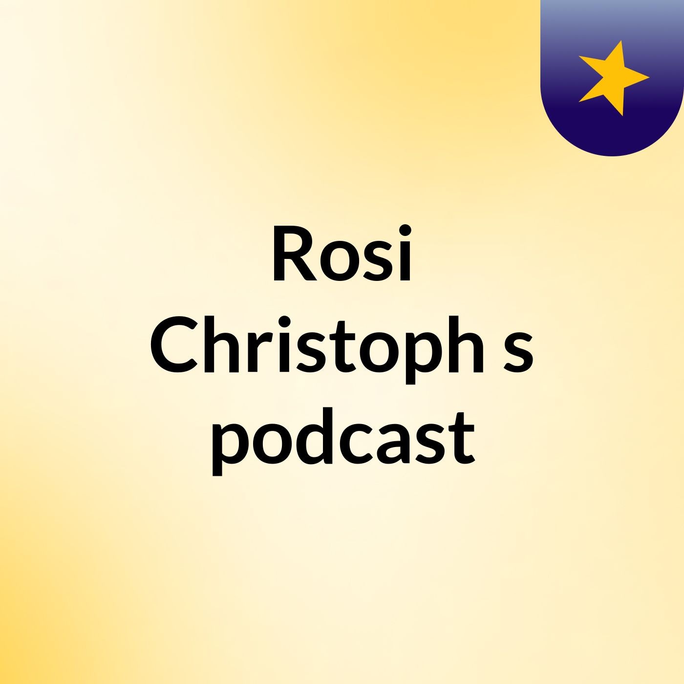 Rosi Christoph\'s podcast