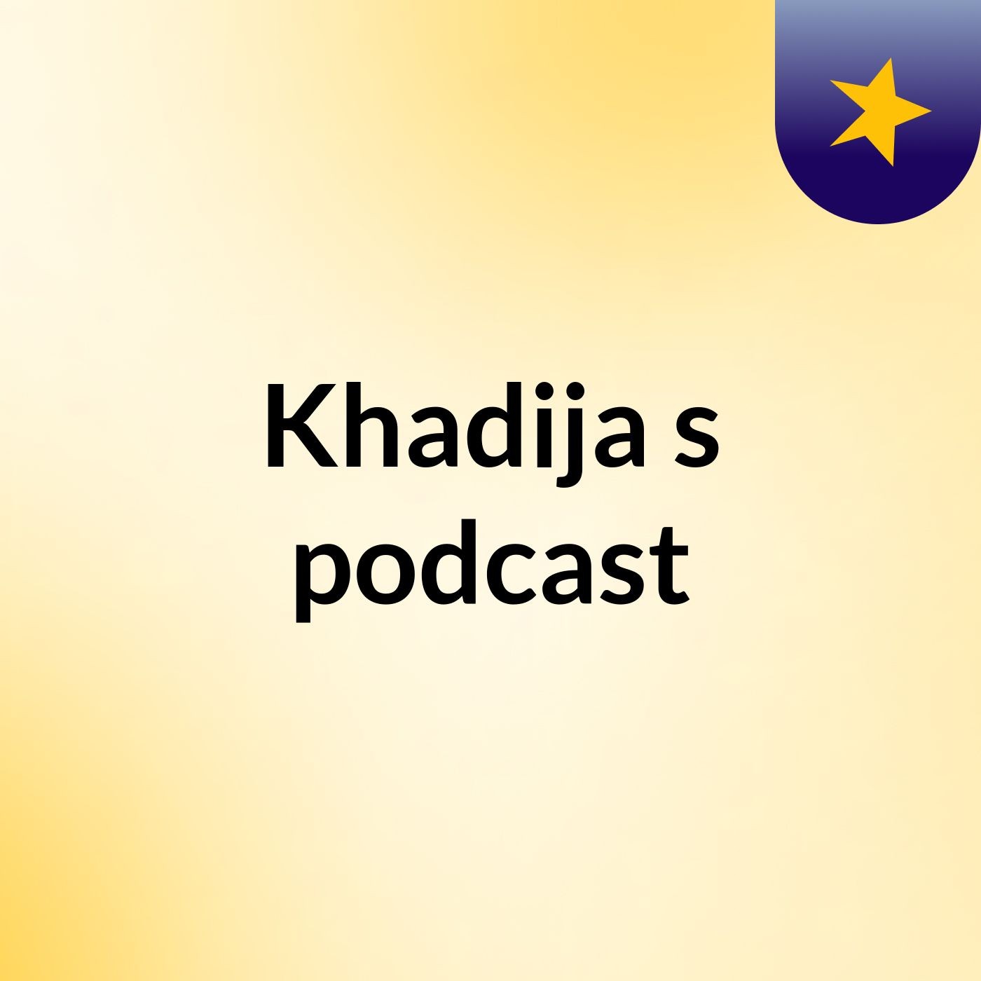 Khadija's podcast