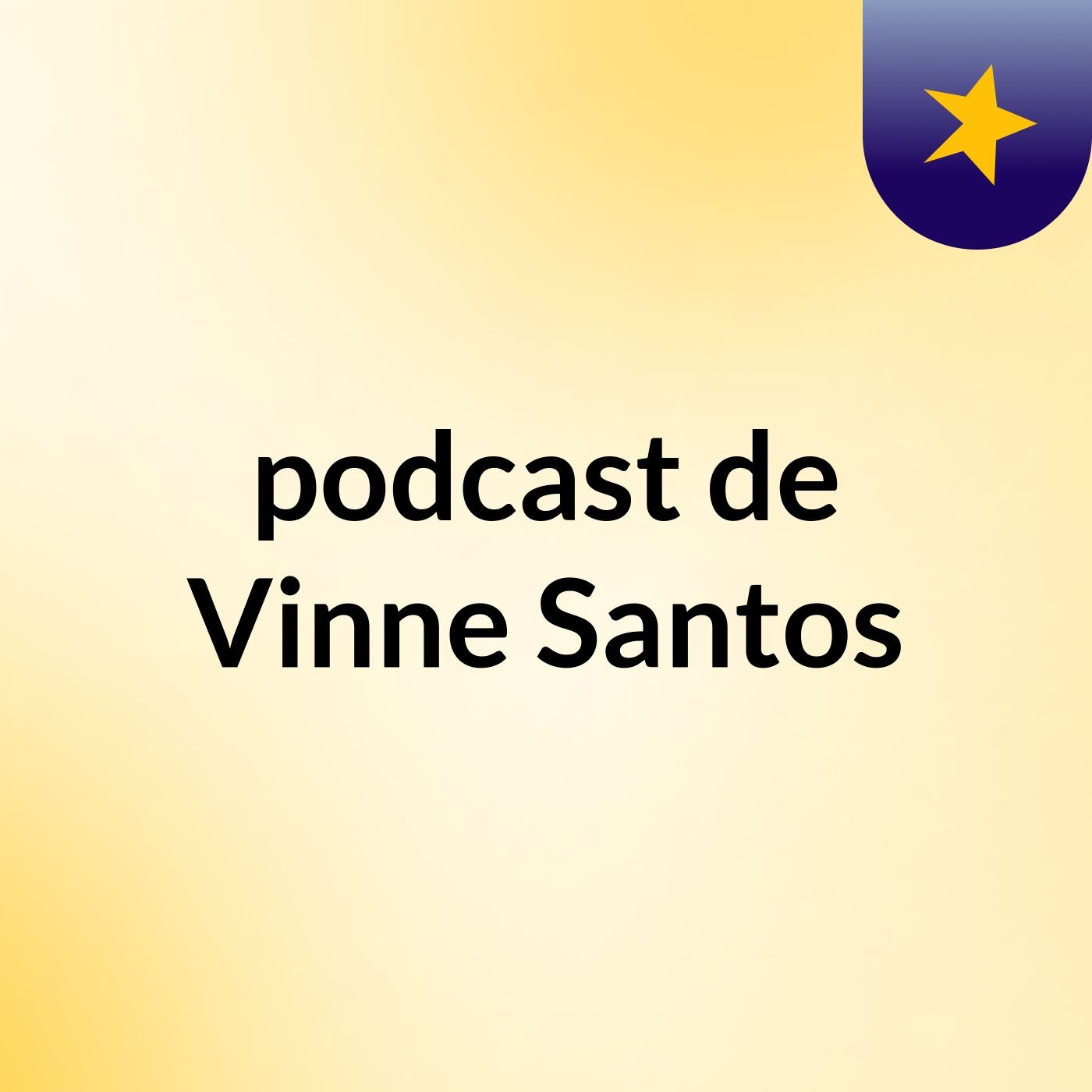 podcast de Vinne Santos podcast artwork
