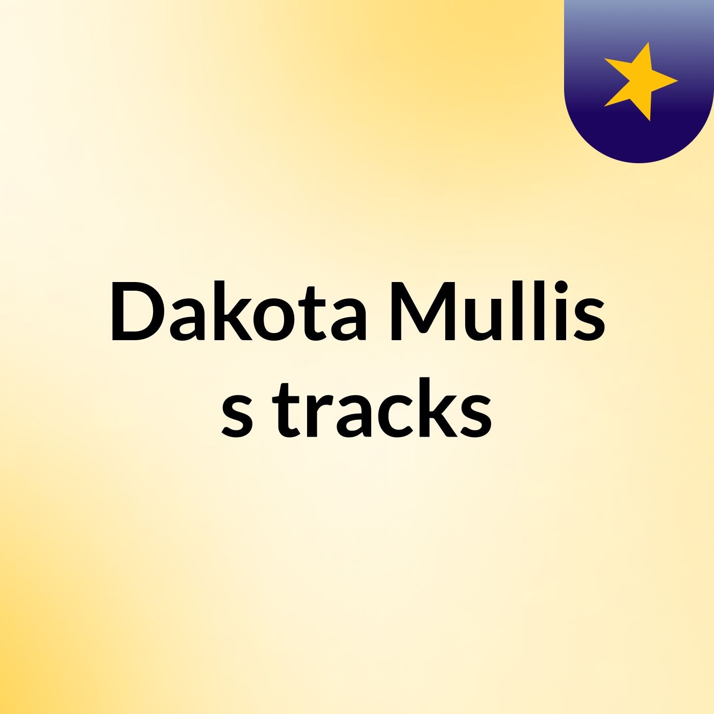 Dakota Mullis's tracks