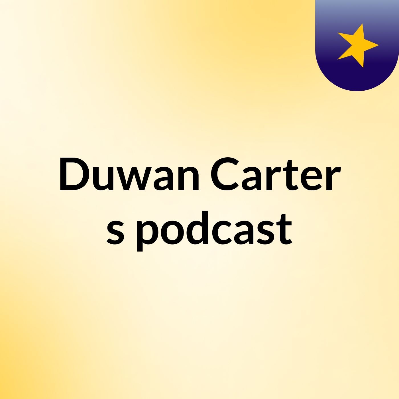 Duwan Carter's podcast