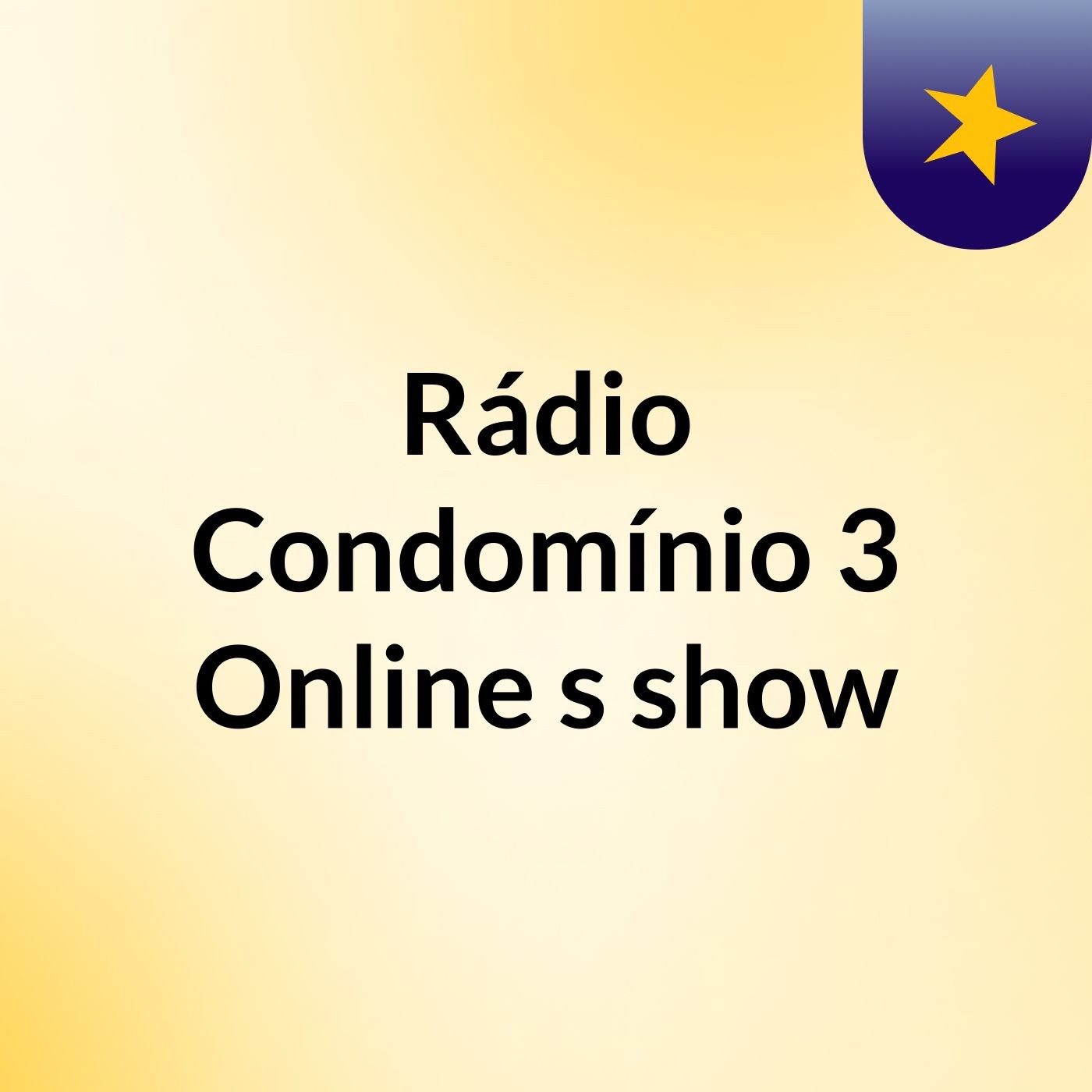 Rádio Condomínio 3 Online's show