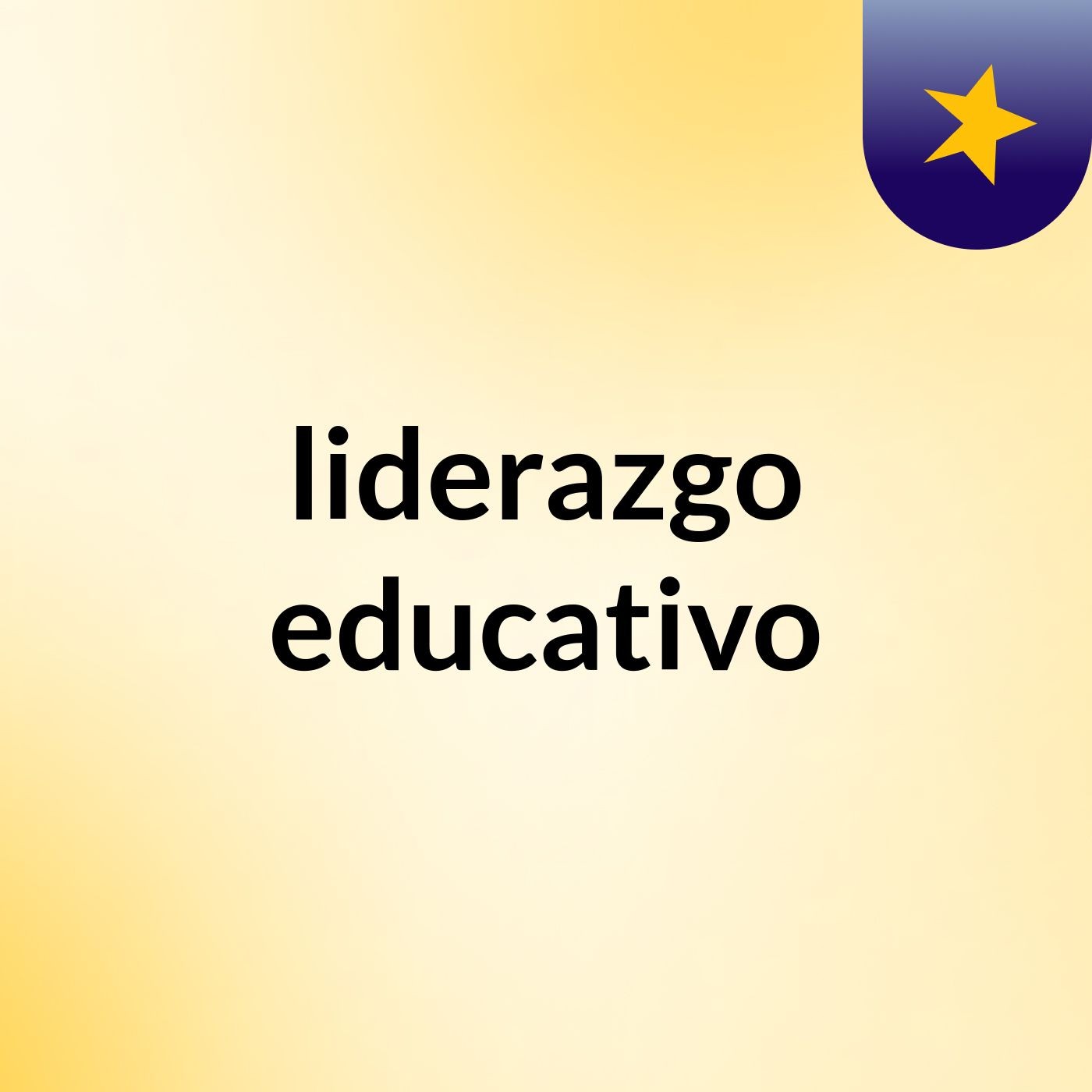liderazgo educativo