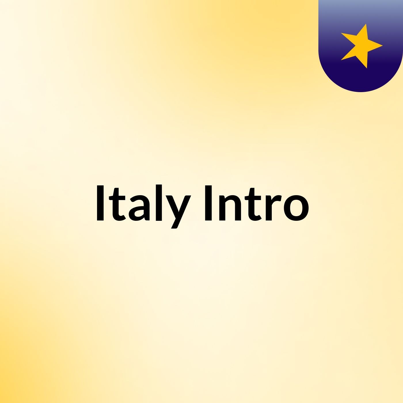 Italy Intro