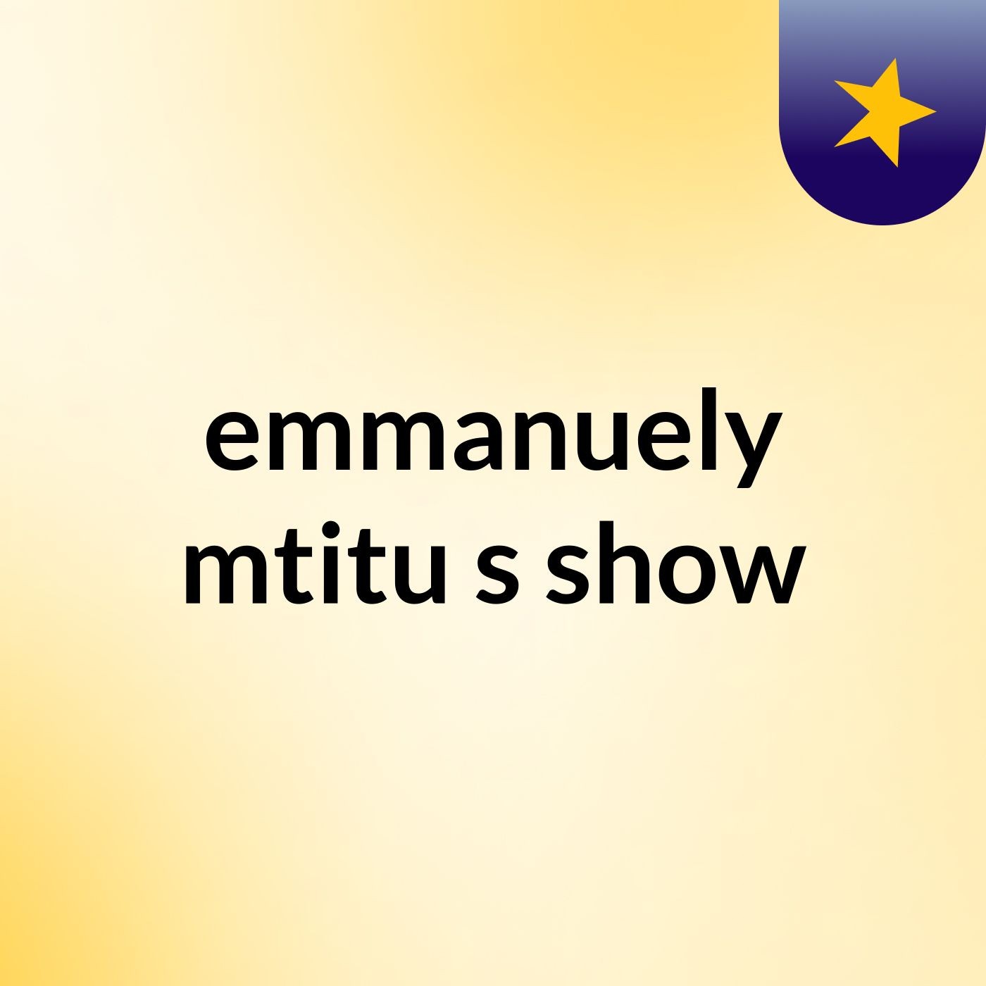 emmanuely mtitu's show