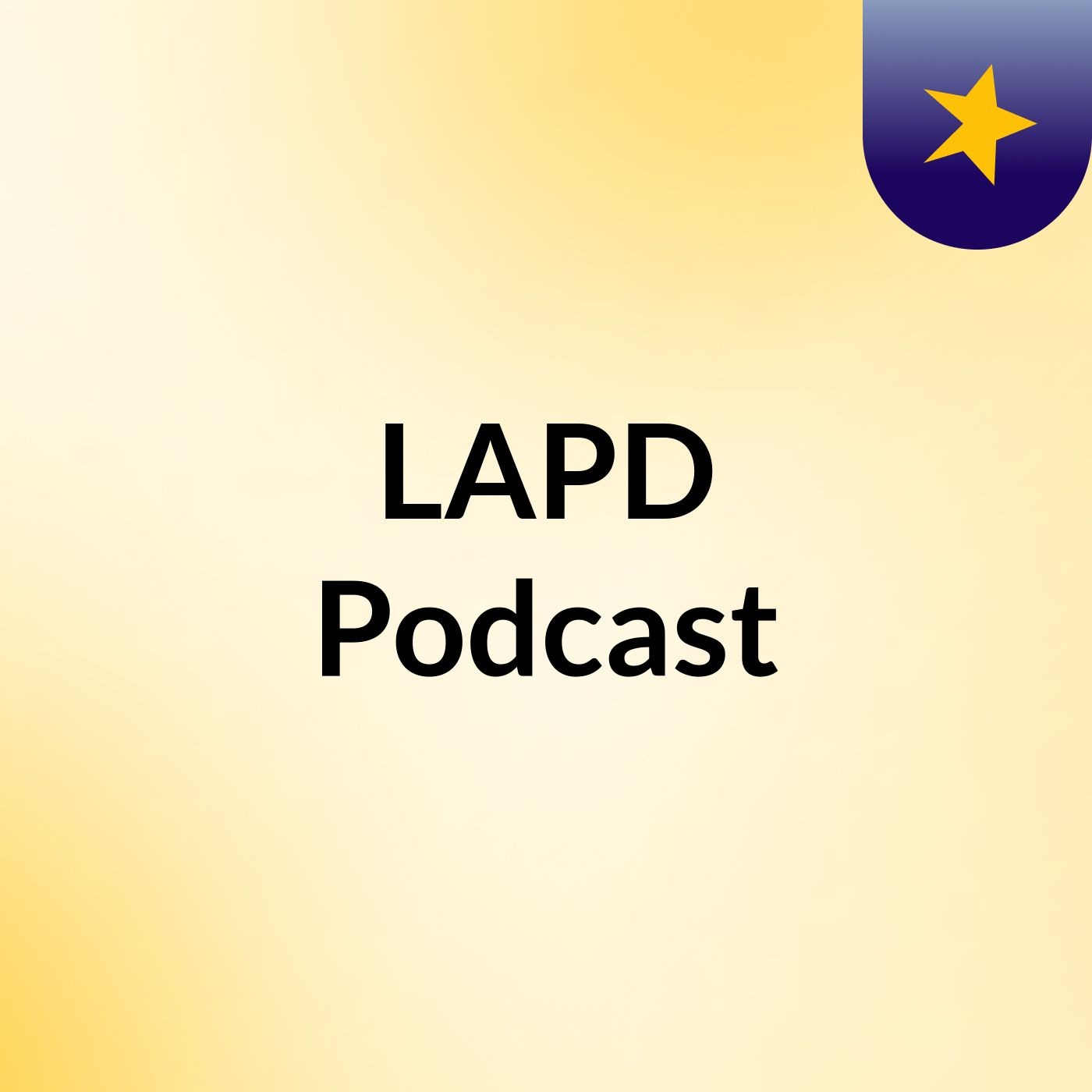 LAPD Podcast