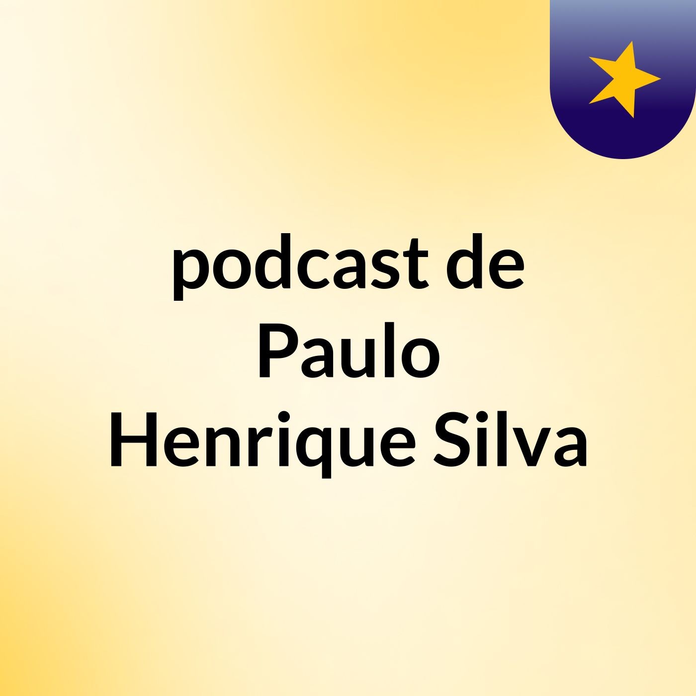 podcast de Paulo Henrique Silva