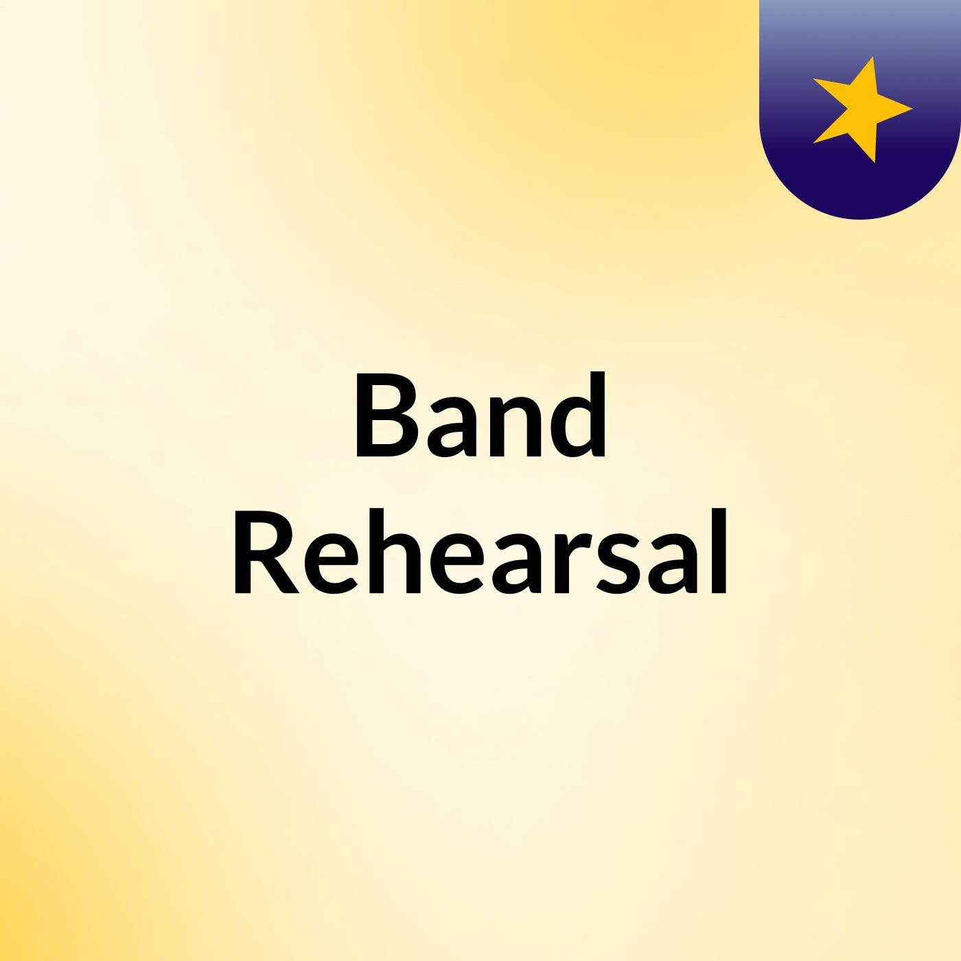 Band Rehearsal