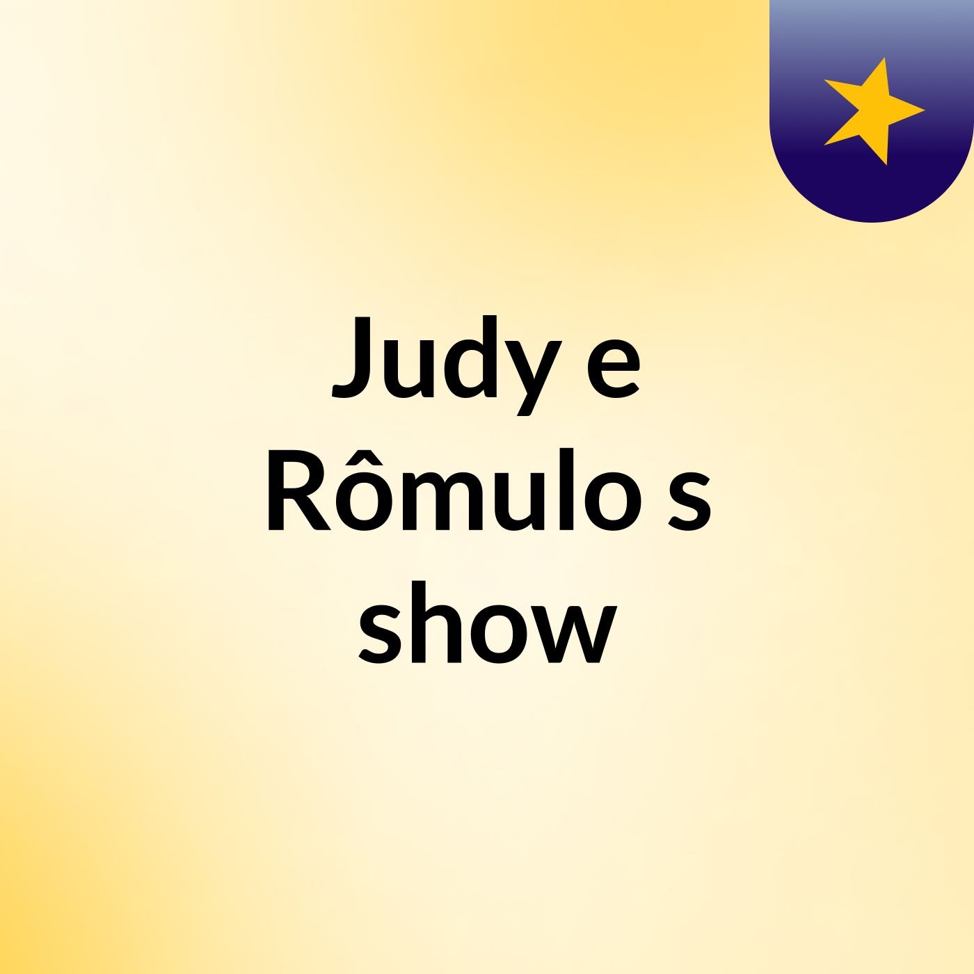 Judy e Rômulo's show