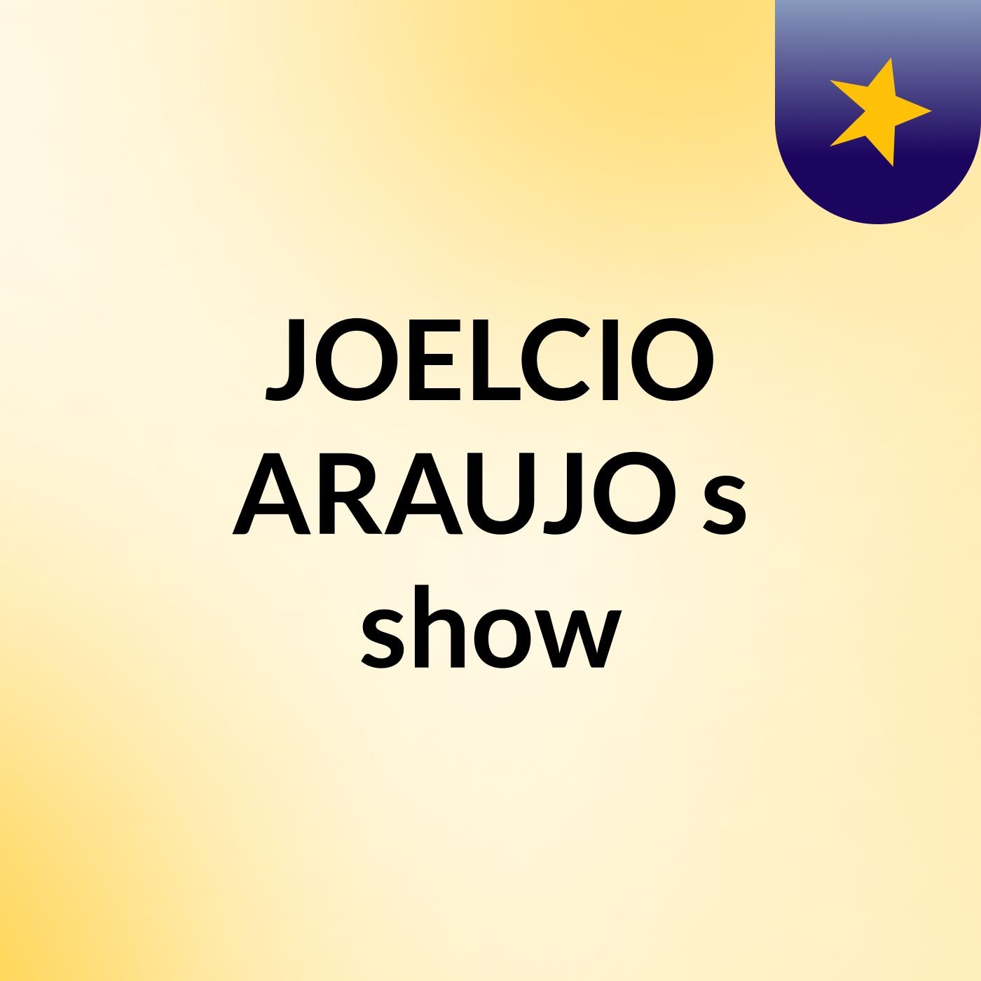 JOELCIO ARAUJO's show