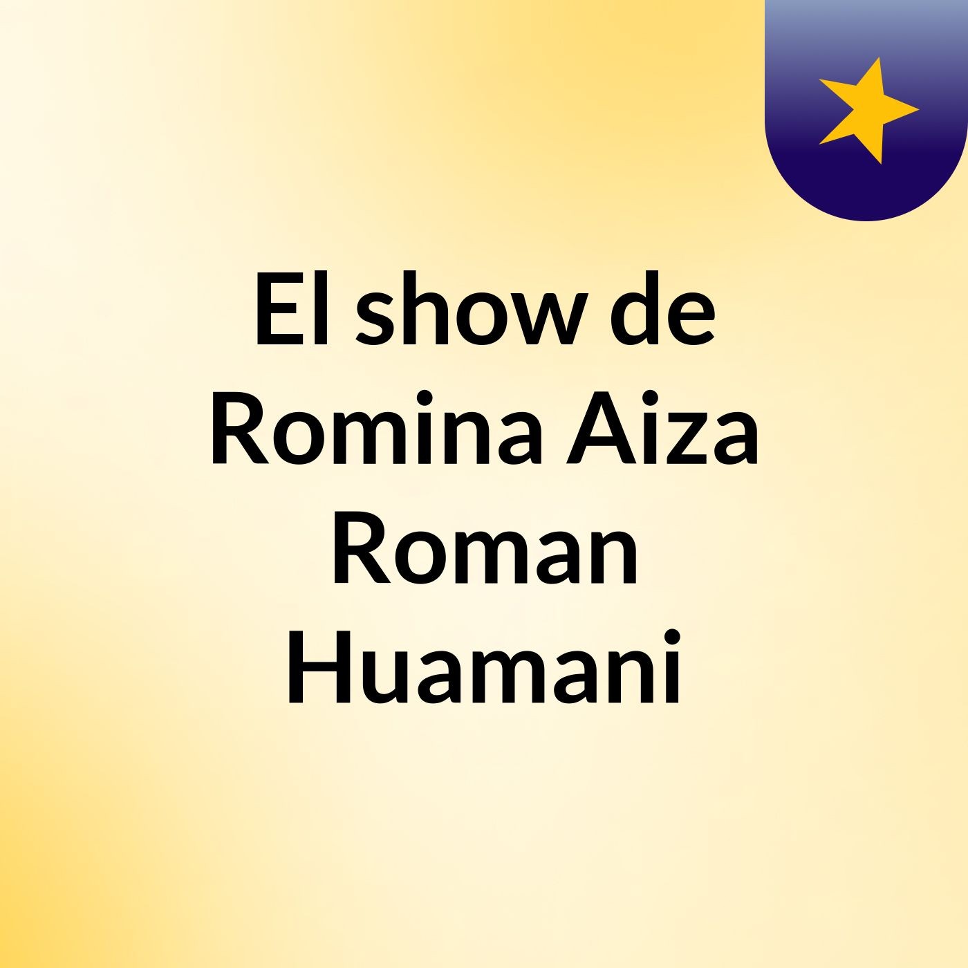 El show de Romina Aiza Roman Huamani