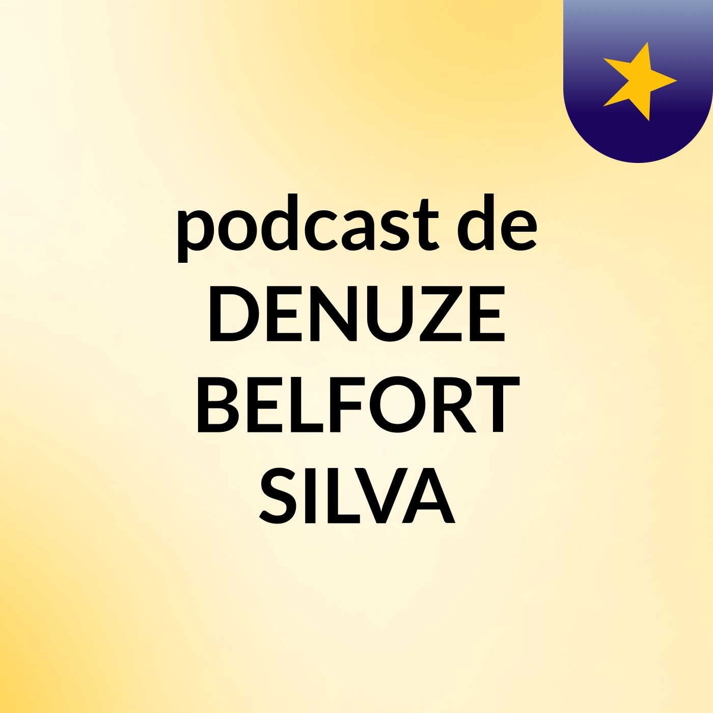 podcast de DENUZE BELFORT SILVA
