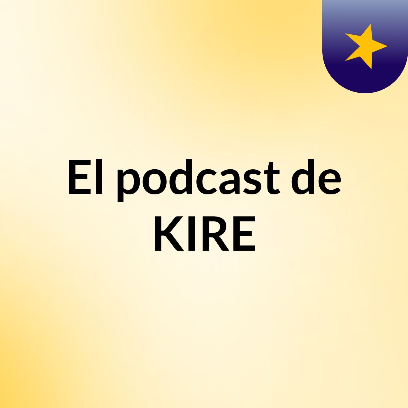 El podcast de KIRE