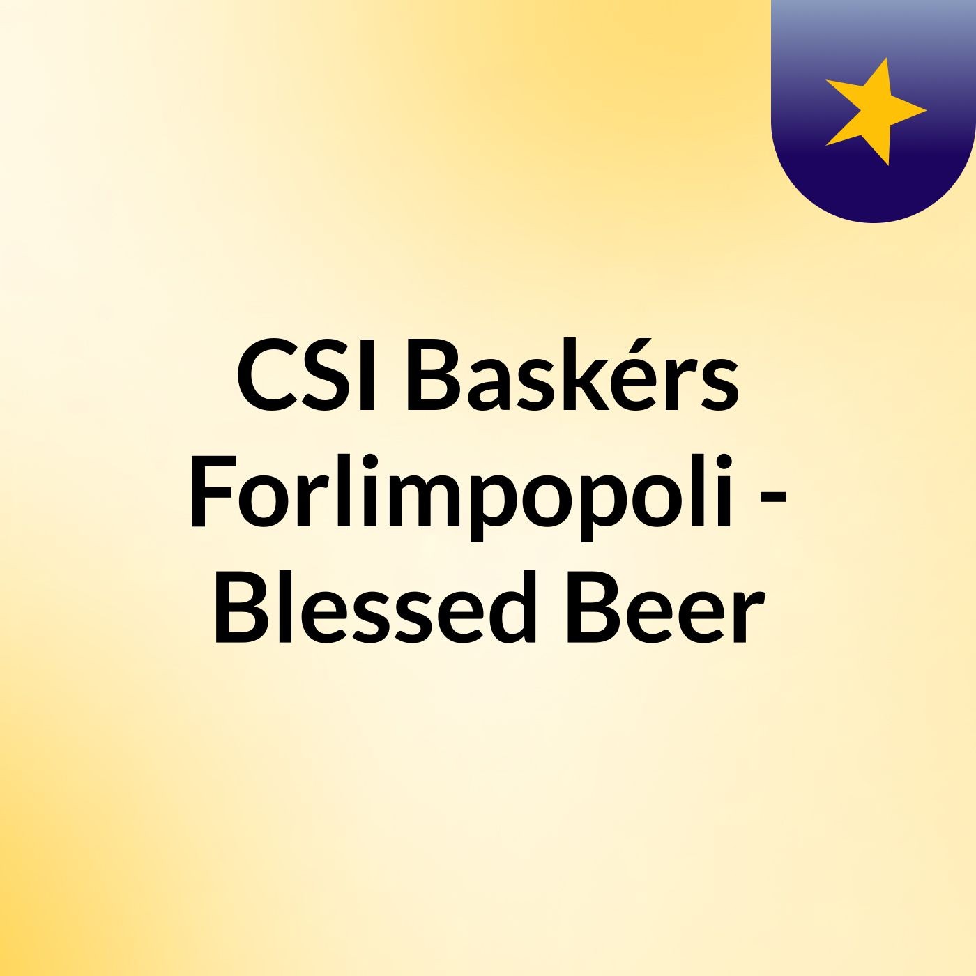 CSI: Baskérs Forlimpopoli - Blessed Beer