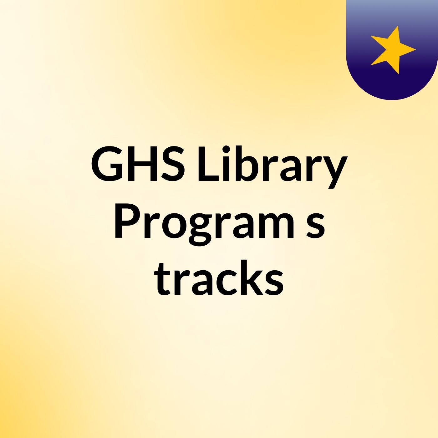 GHS Library Program's tracks
