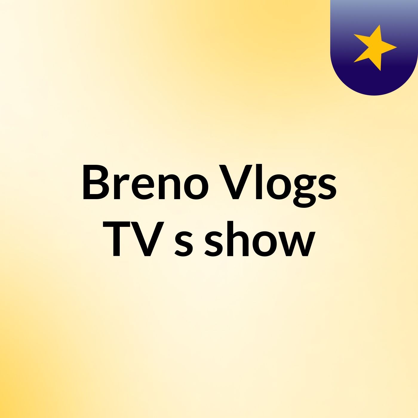 Breno Vlogs TV's show