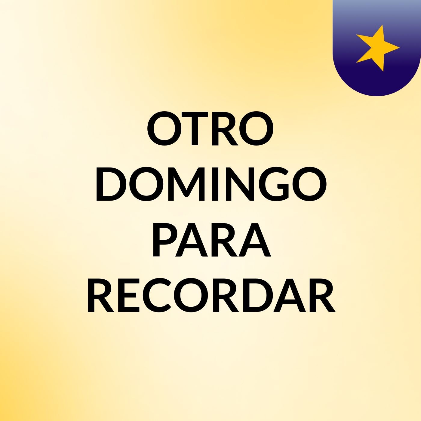 OTRO DOMINGO PARA RECORDAR