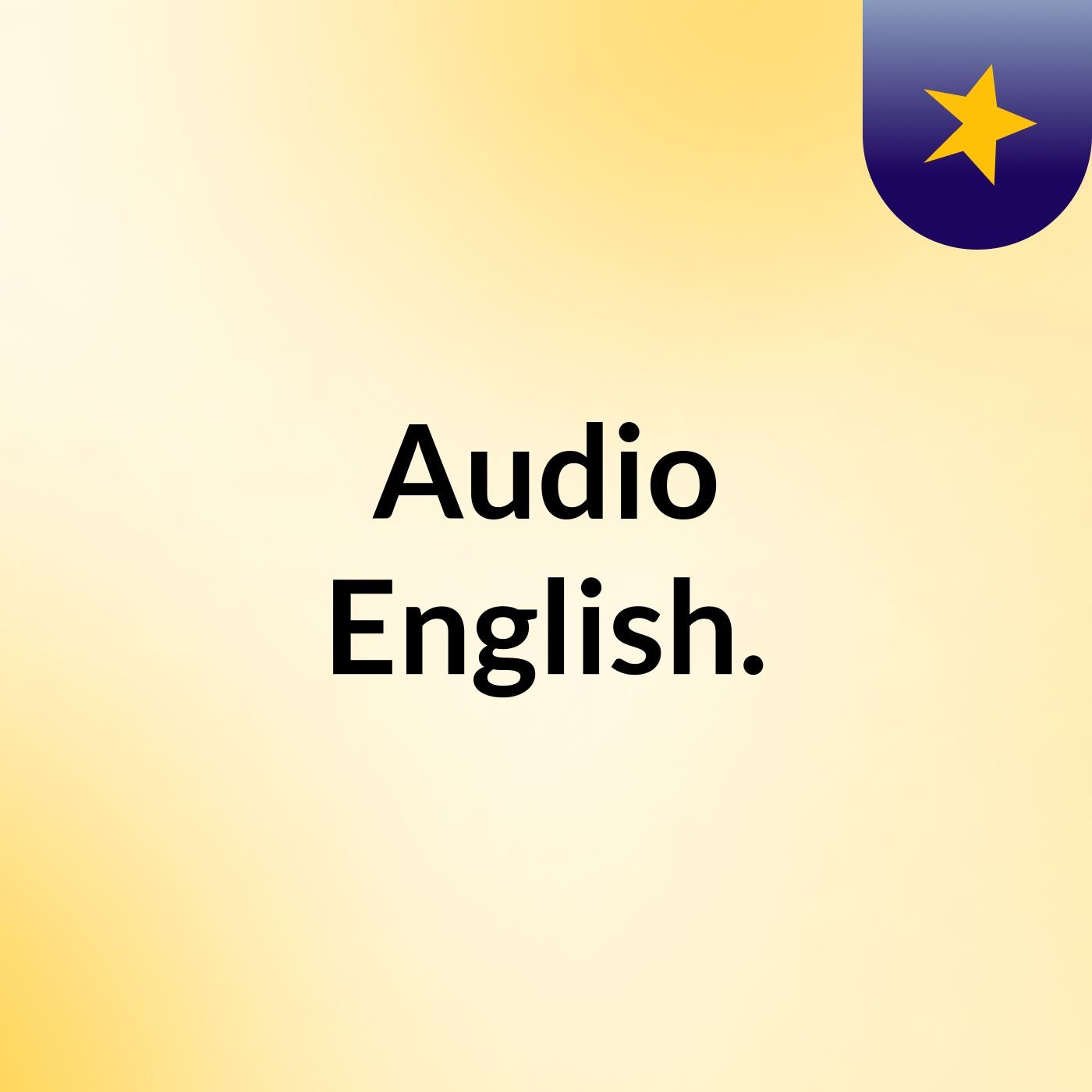 Audio English.