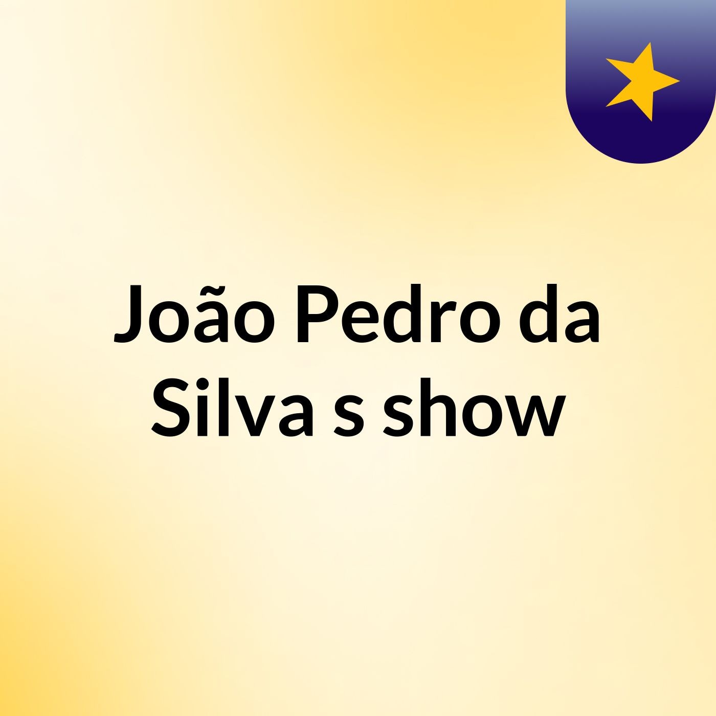 João Pedro da Silva's show