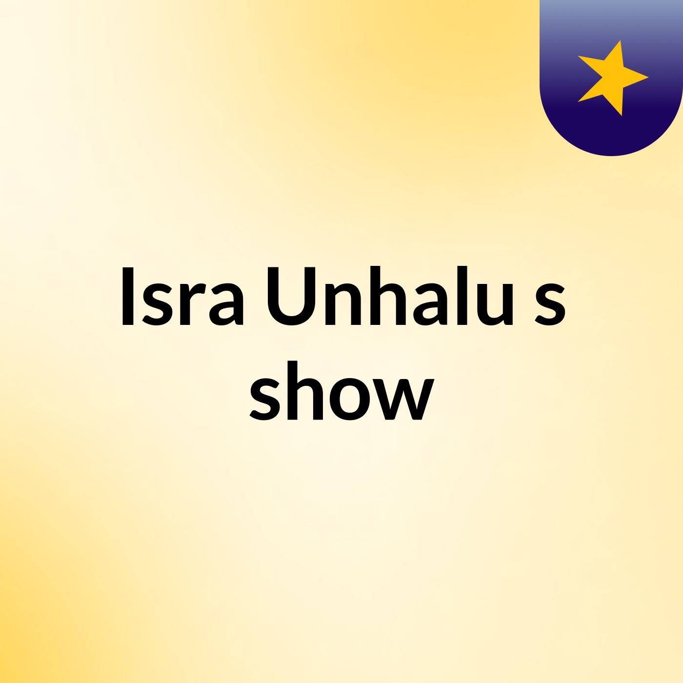 Isra Unhalu's show