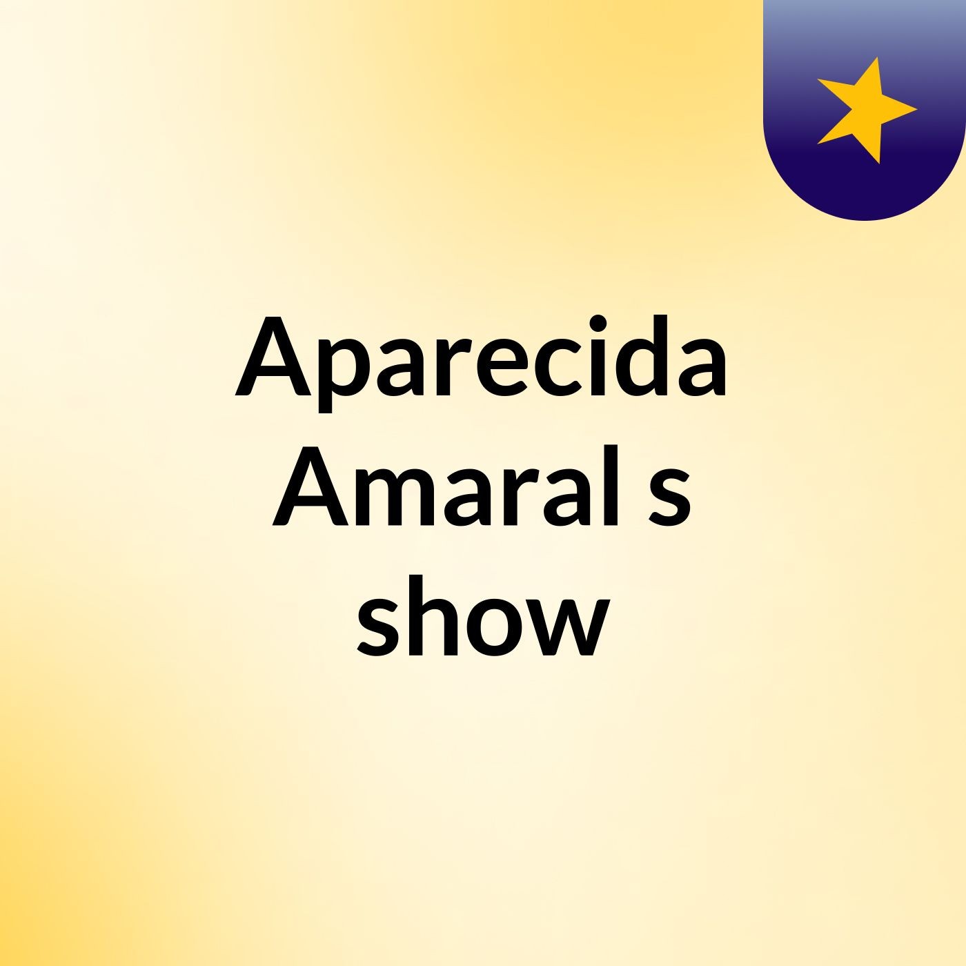 Aparecida Amaral's show