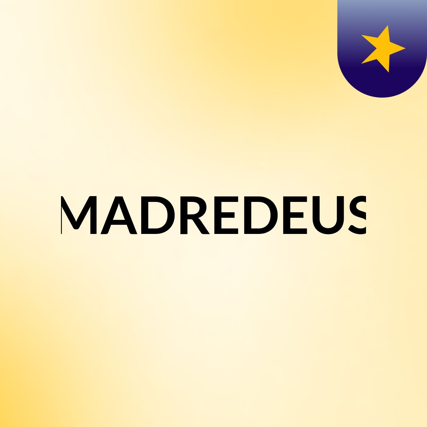 MADREDEUS