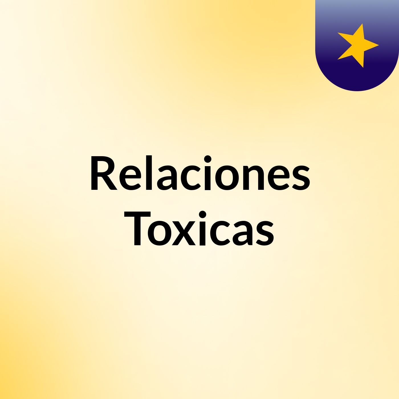 Relaciones Toxicas
