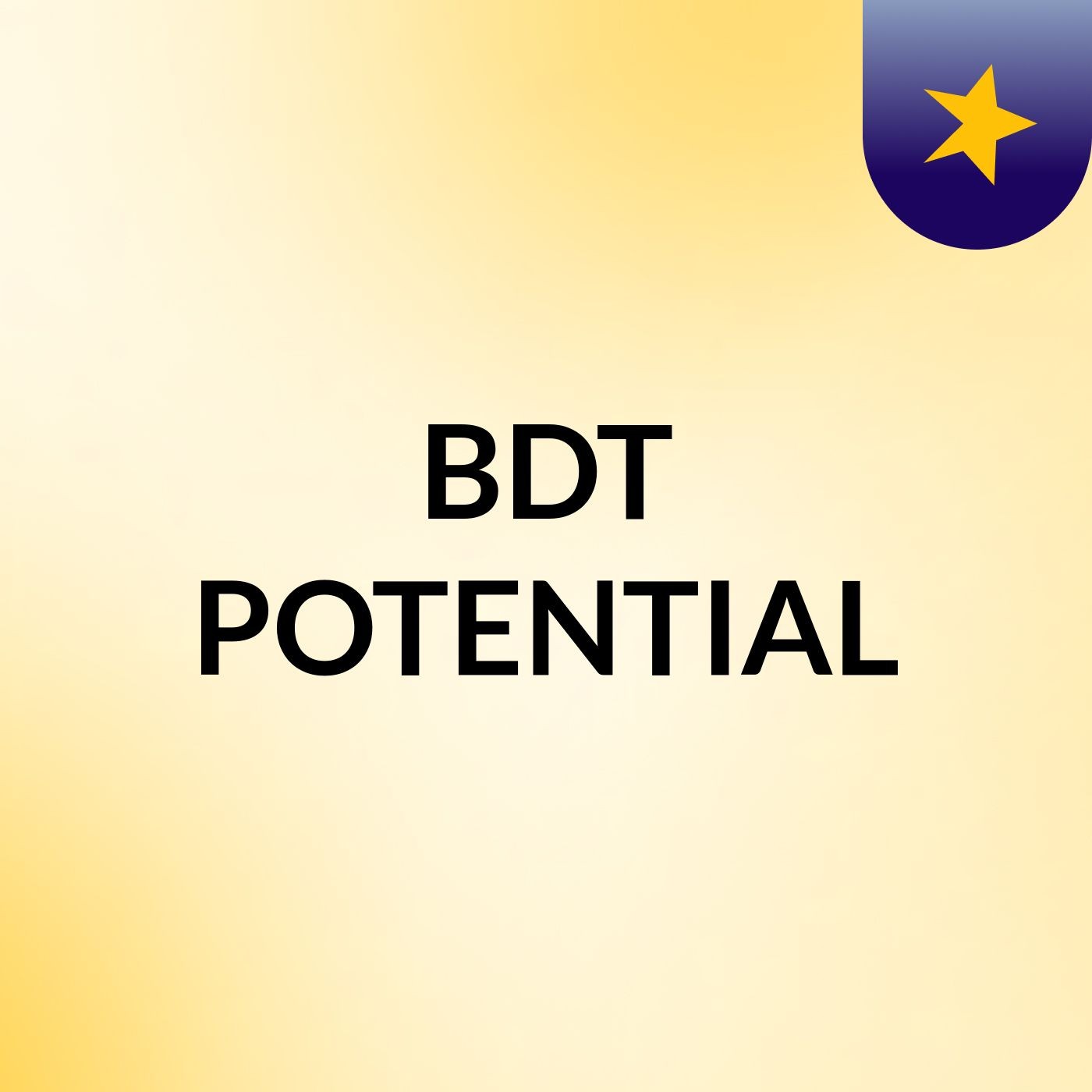 BDT POTENTIAL