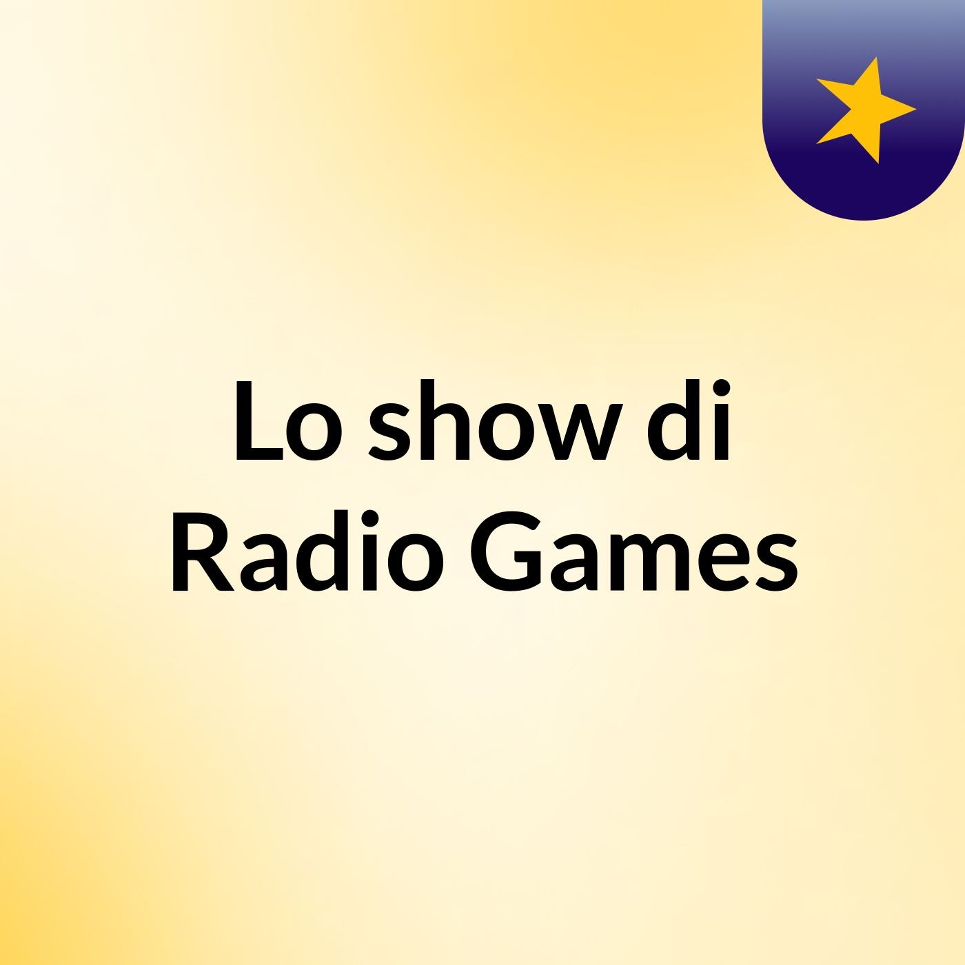 Lo show di Radio Games