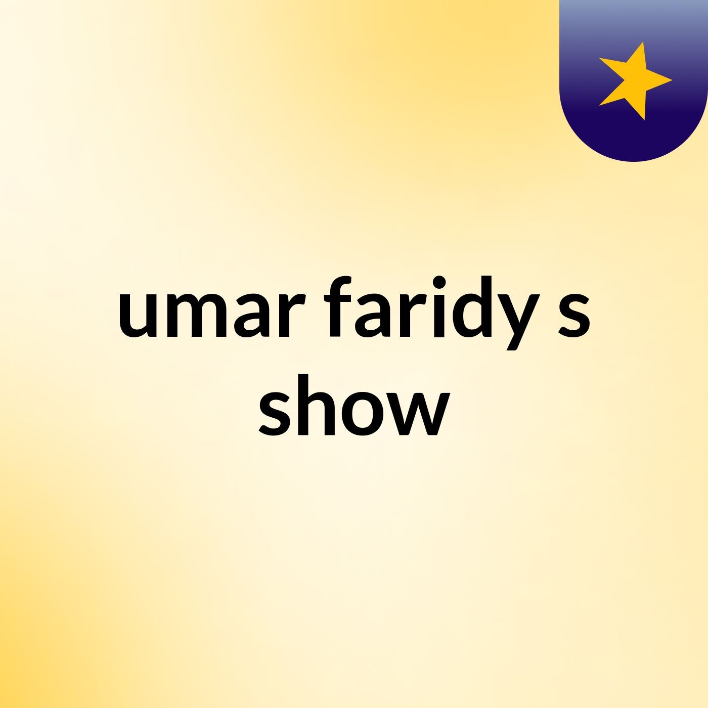 umar faridy's show