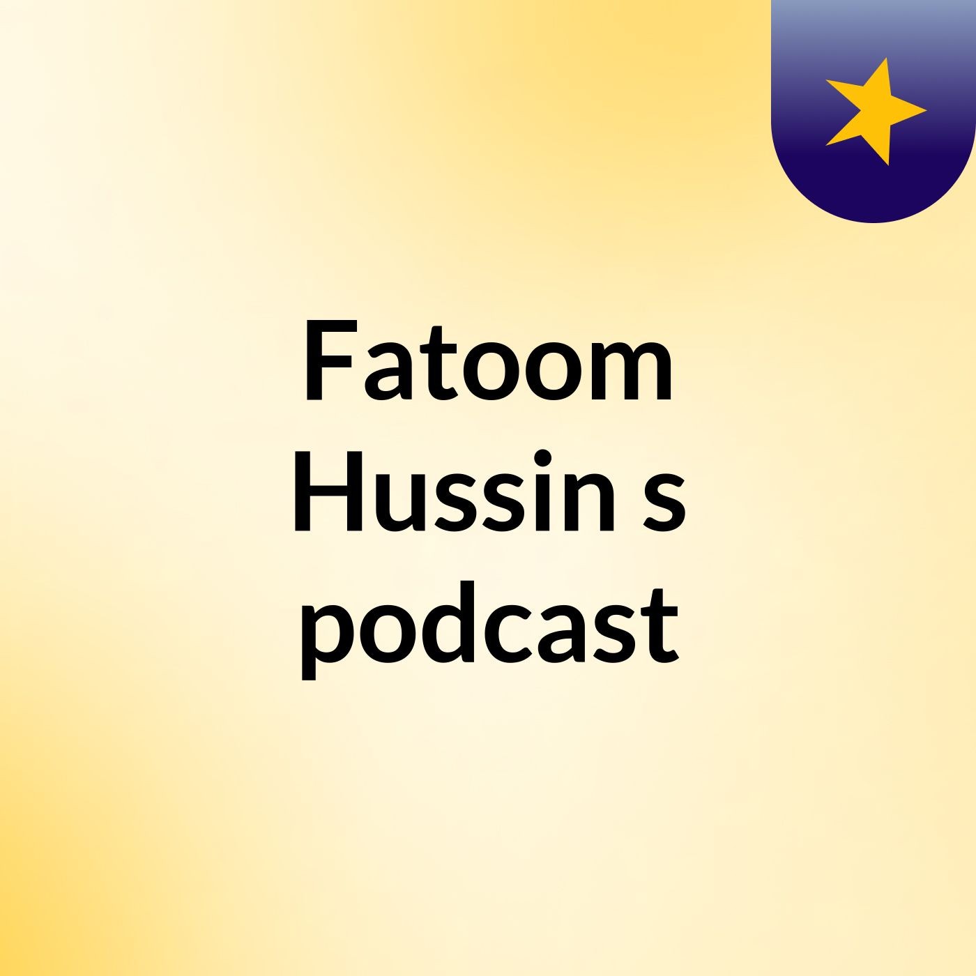 Fatoom Hussin's podcast