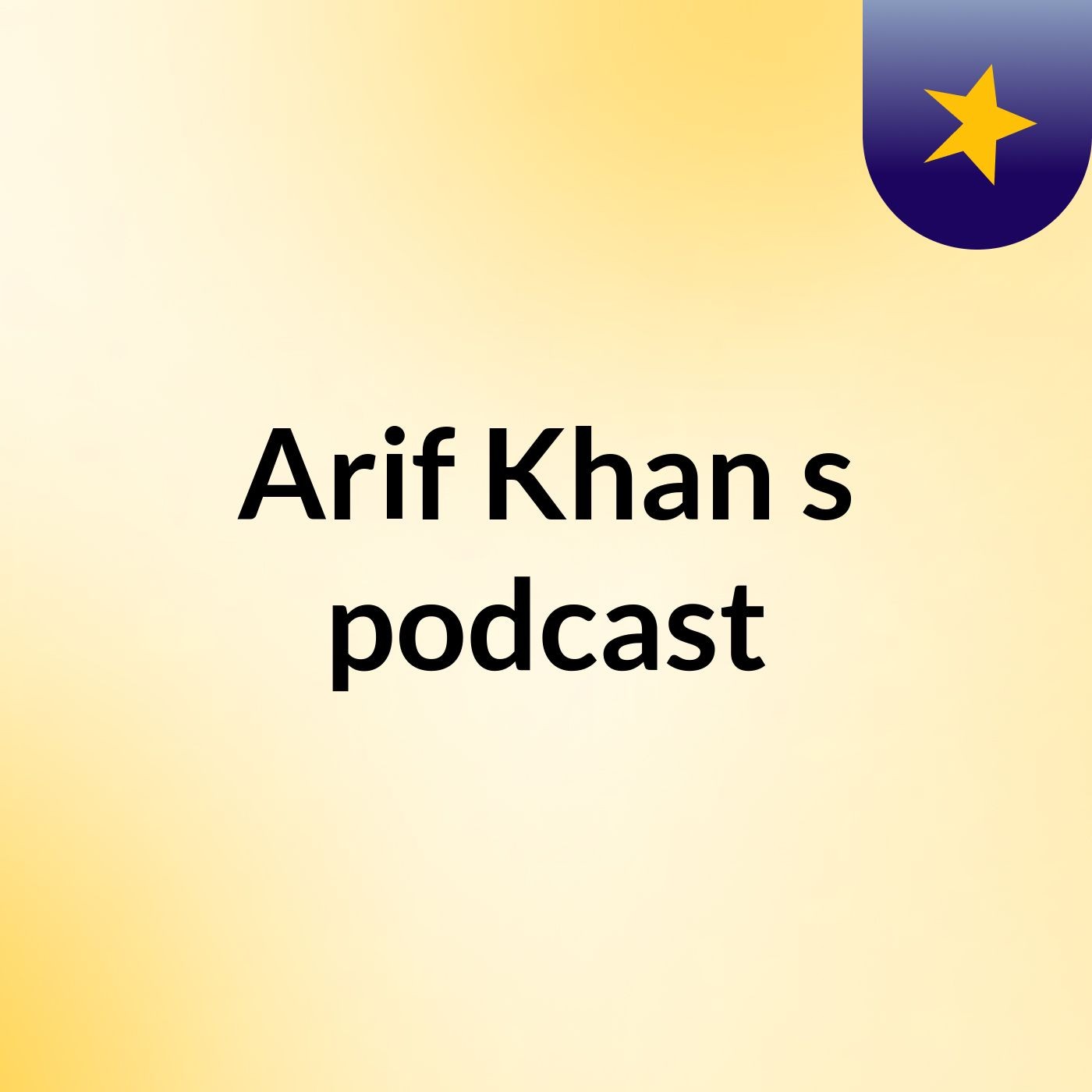 Arif Khan's podcast
