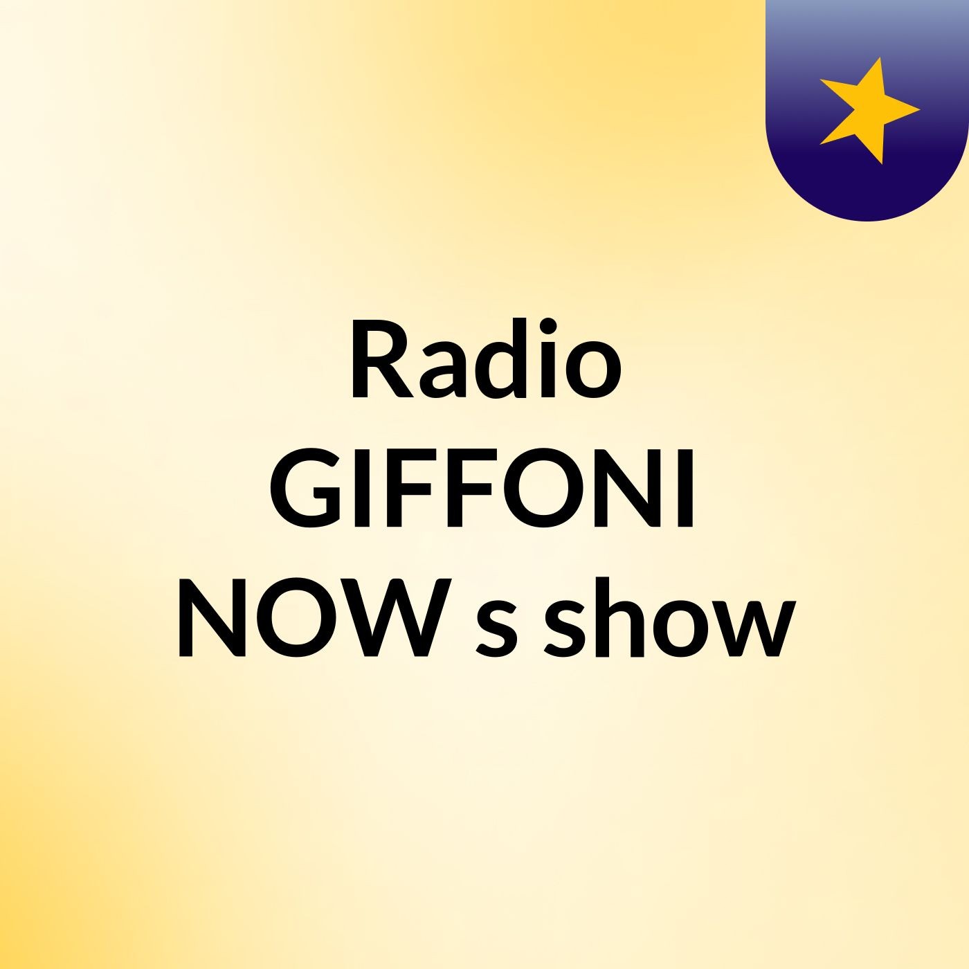 Radio GIFFONI NOW\'s show