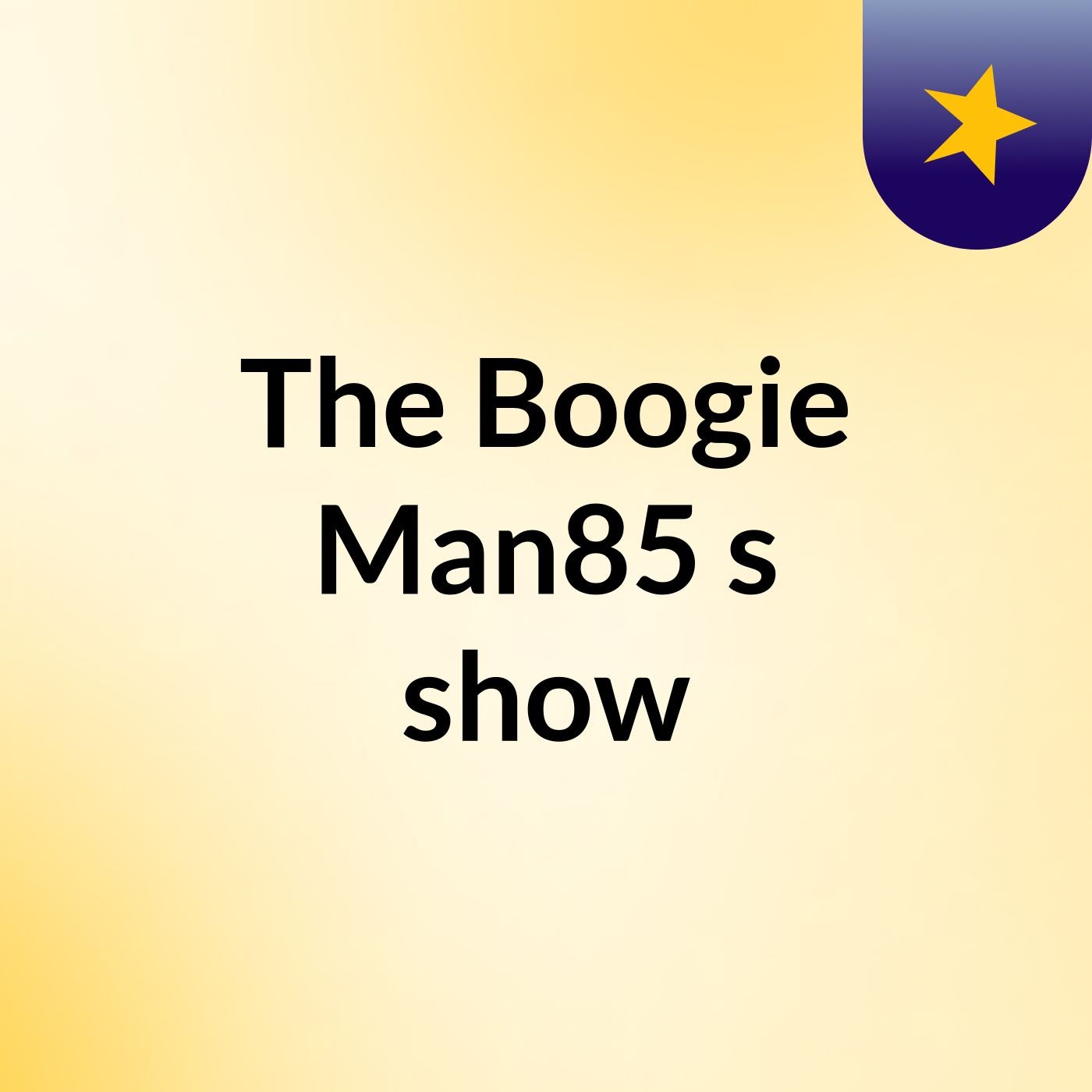 The Boogie Man85's show