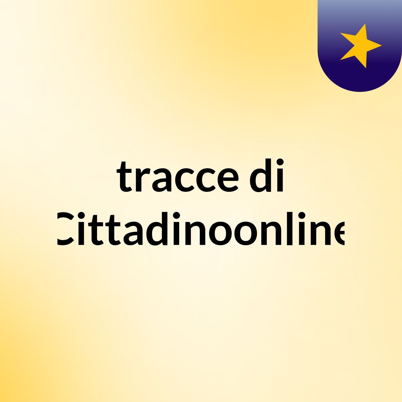 tracce di Cittadinoonline