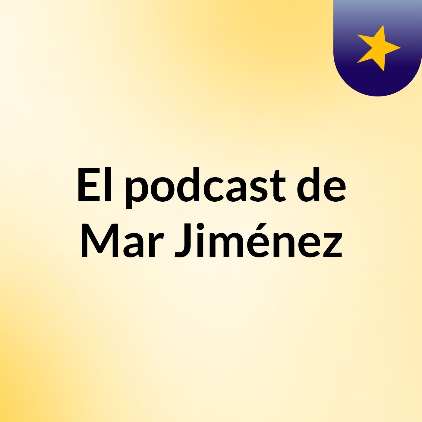 El podcast de Mar Jiménez podcast artwork