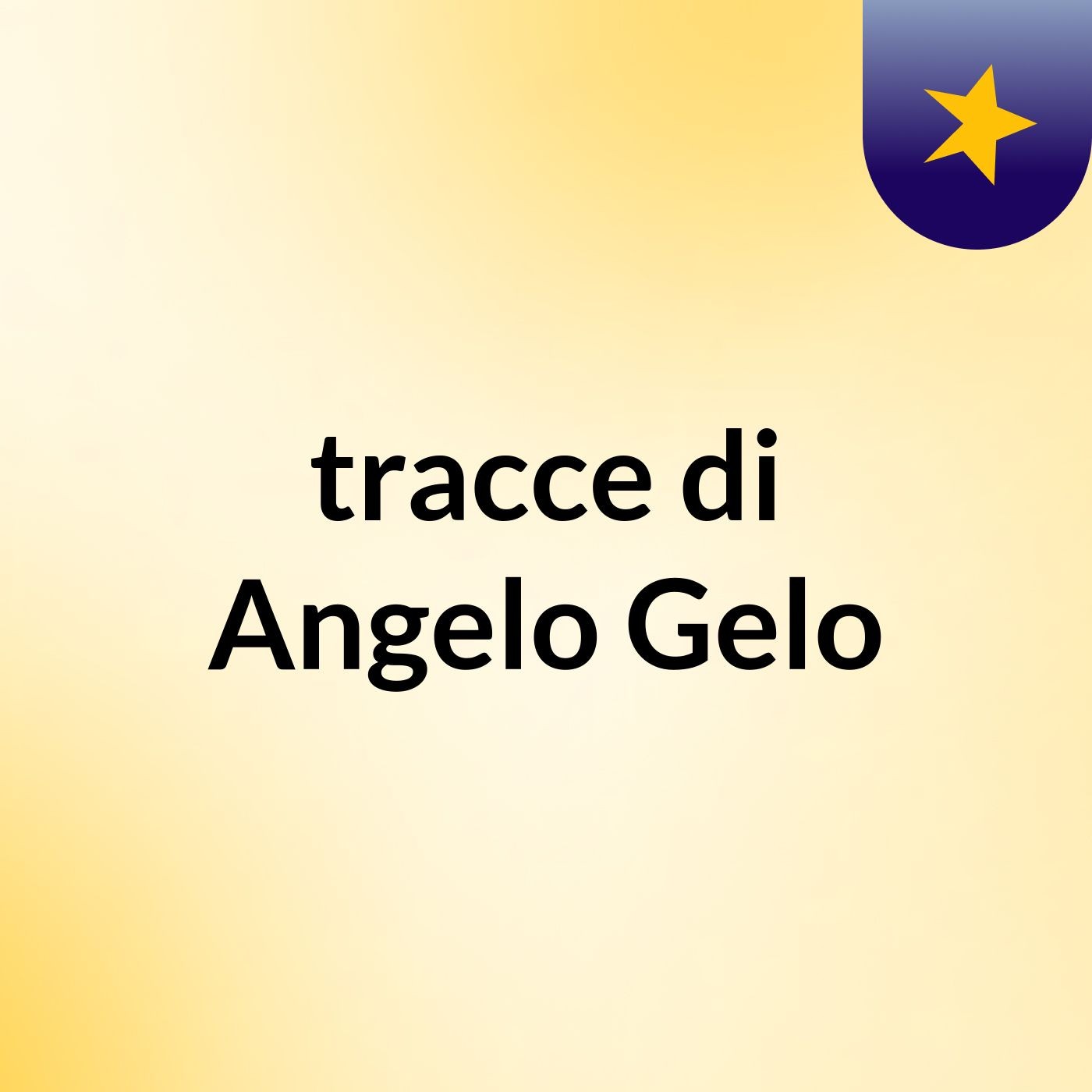 tracce di Angelo Gelo