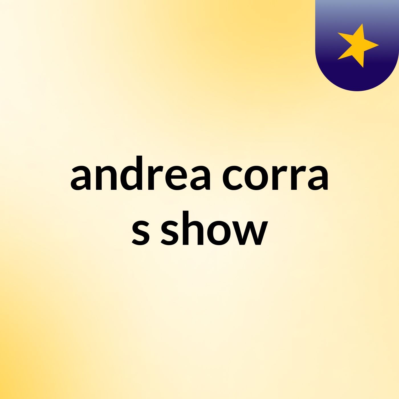 andrea corra's show