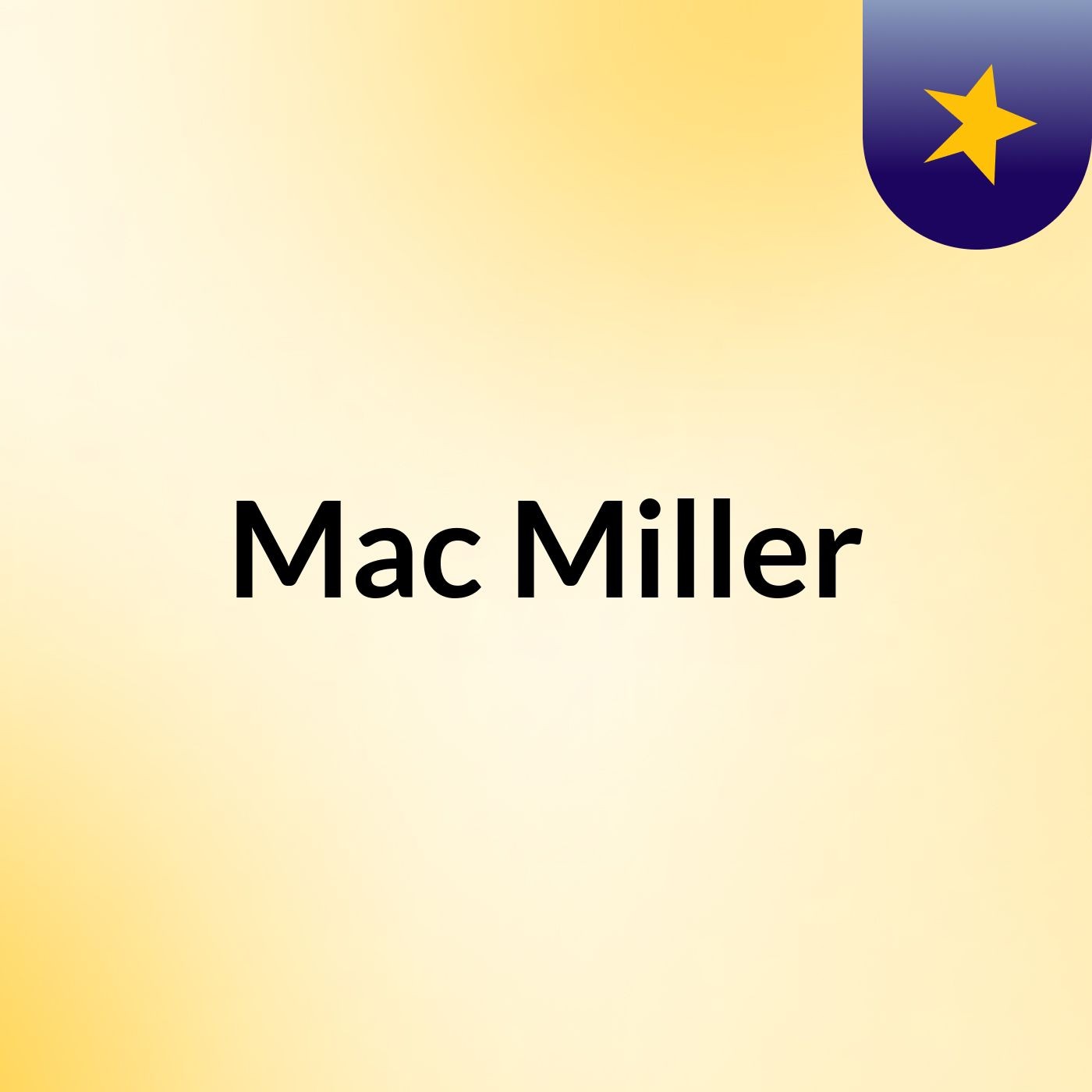 Mac Miller