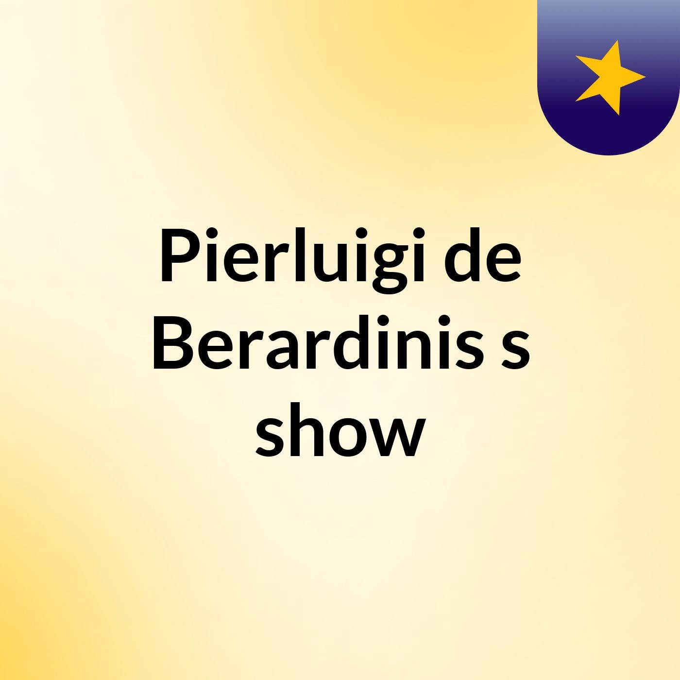 Pierluigi de Berardinis's show