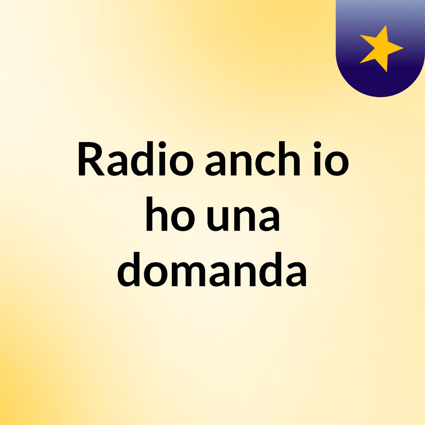 Radio anch'io ho una domanda