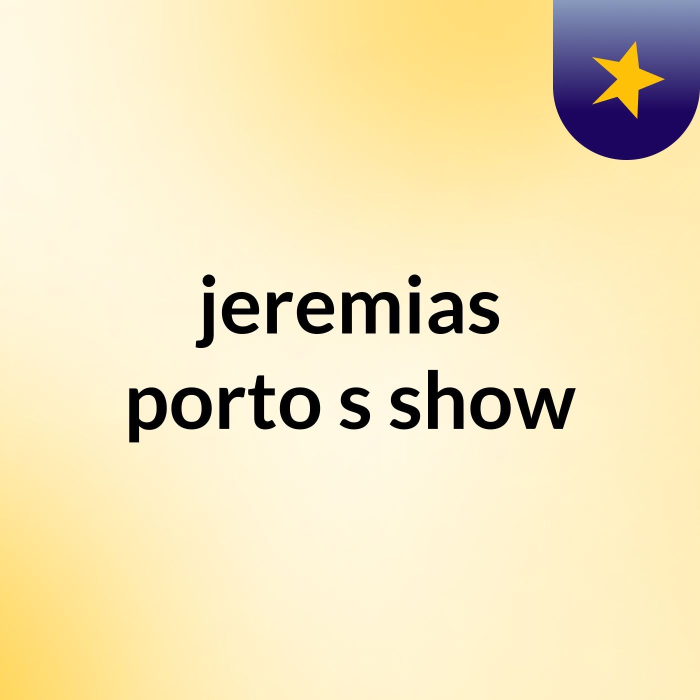 jeremias porto's show