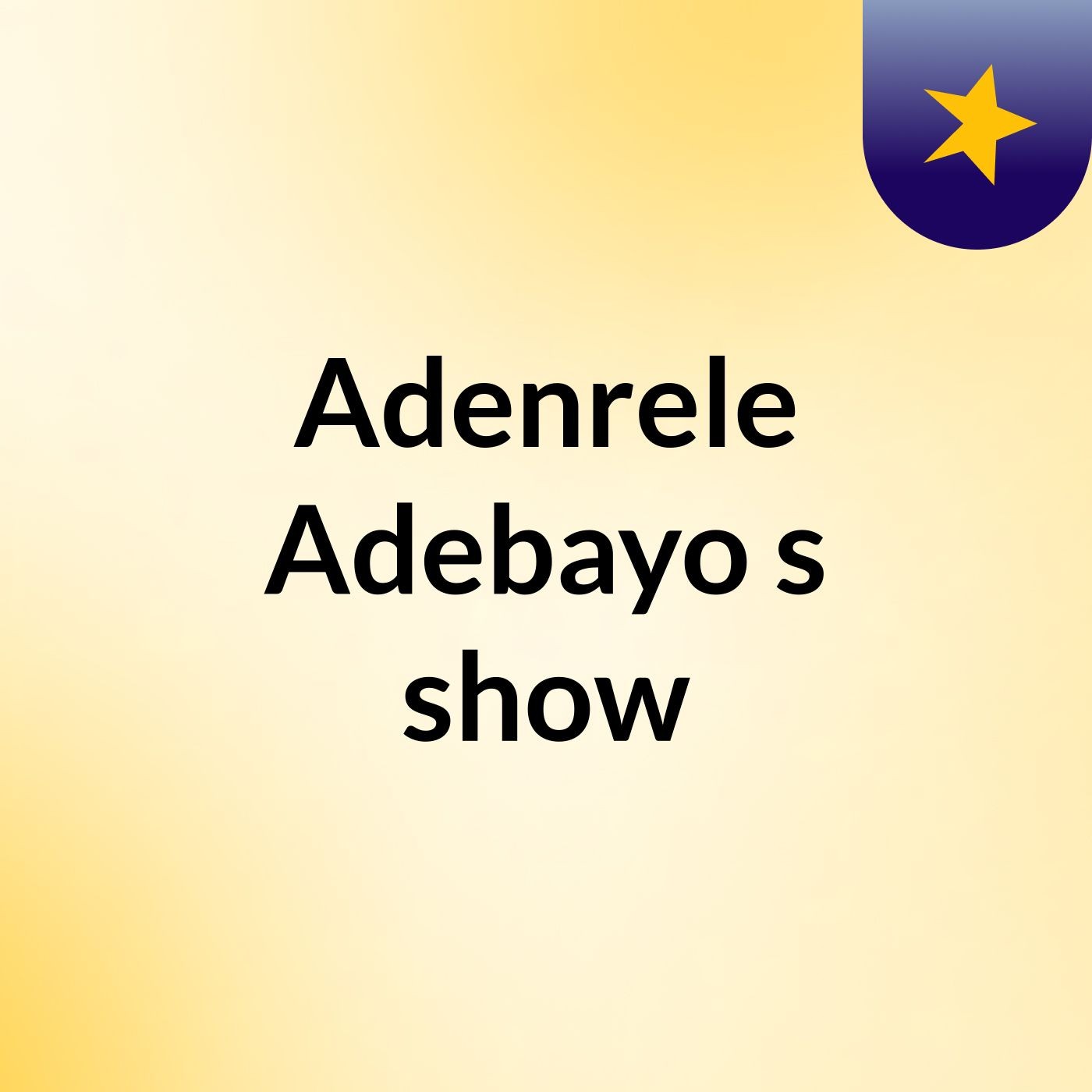Adenrele Adebayo's show