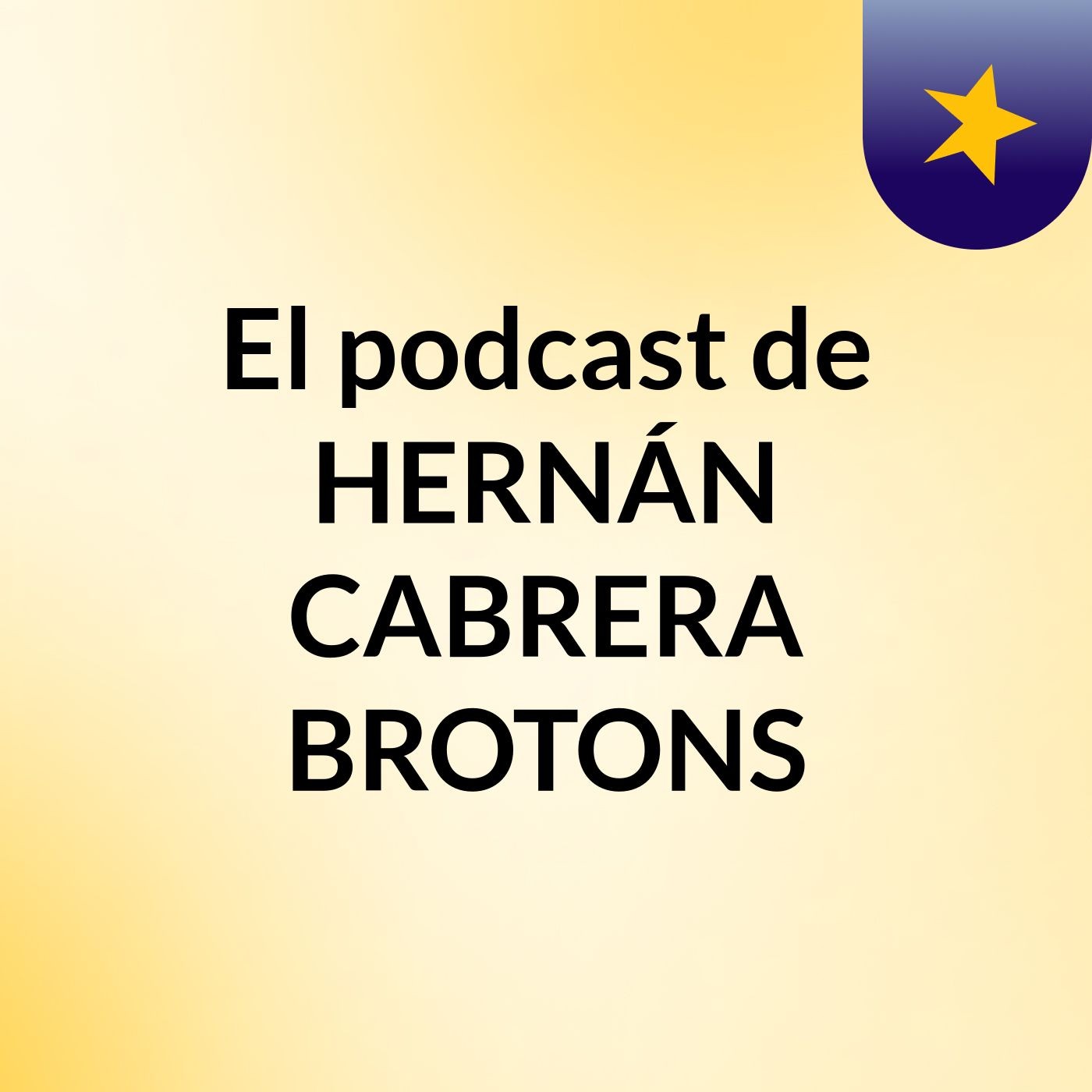 El podcast de HERNÁN CABRERA BROTONS podcast artwork
