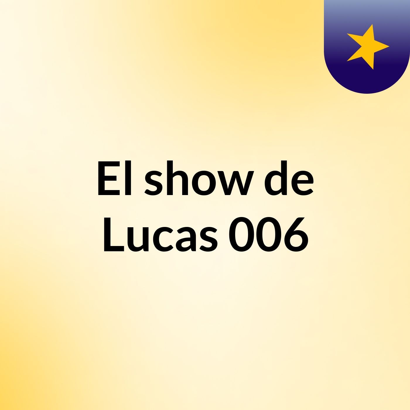 El show de Lucas 006