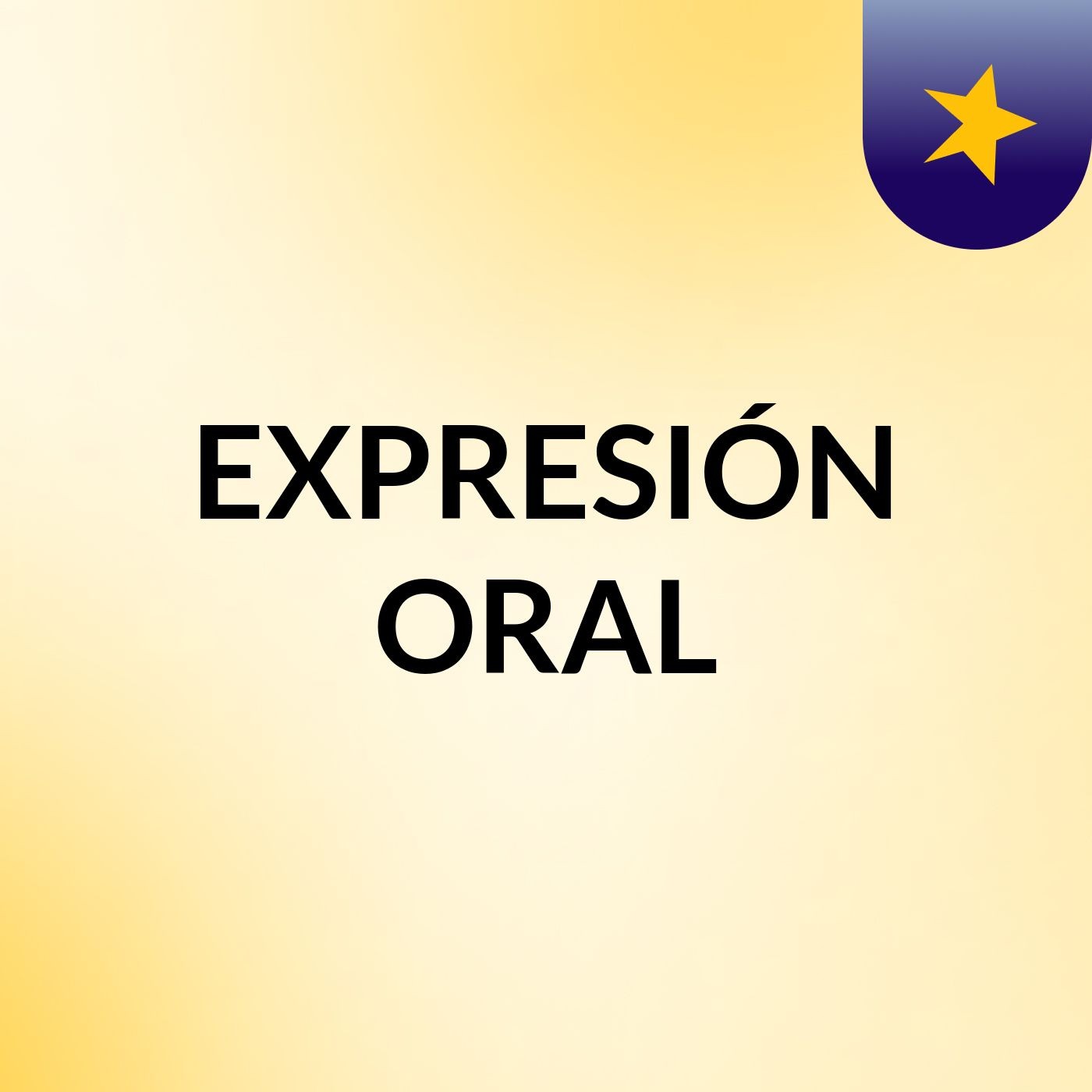 EXPRESIÓN ORAL