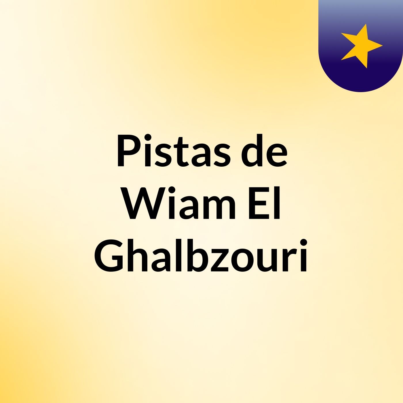 Pistas de Wiam El Ghalbzouri