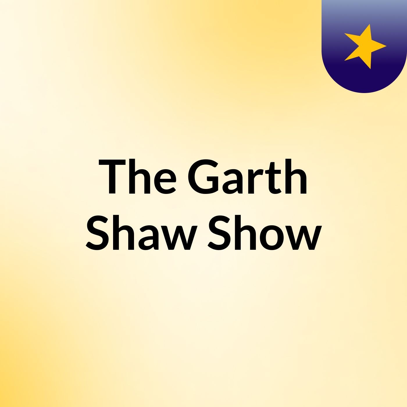 The Garth Shaw Show